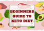 Keto Diet Beginner’s Guide